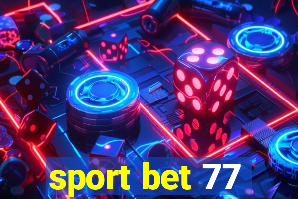 sport bet 77